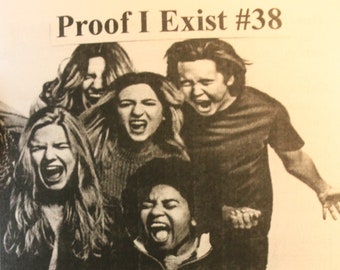 Proof I Exist 38