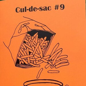 May include: Orange illustration of french fries pouring into a teacup on an orange background. The text "Cul-de-sac #9" and "The Food Issue" are at the top and bottom of the image.