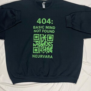 404 Basic Mind Not Found Sweatshirt: AI Techwear Crewneck