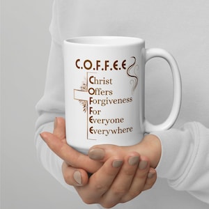 Christian Coffee Mug: Religious Gift, Faith Scripture, 15oz Ceramic