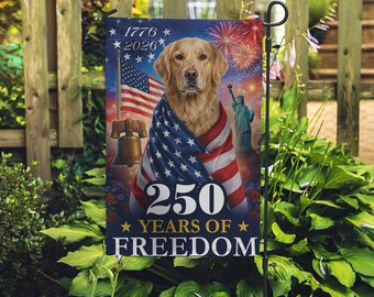 Bandera patriótica de jardín Golden Retriever 250 años de libertad 1776-2026 Bandera de perro de EE. UU. Decoración de jardín del 4 de julio Regalo de independencia