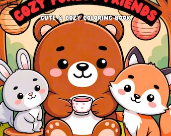 Cozy Forest Friends Coloring Book for Kids Ages 3–7 | 25 Printable Pages | PDF + PNG