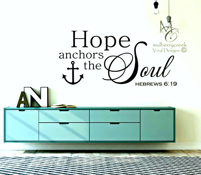 Scripture Wall Decal Bible Verse Wall Decal Hope Anchors Etsy