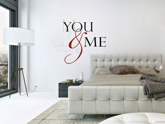 Romantic Wall Decals Master Bedroom Wall Decal Newlywed Gifts You And Me Decor You And Me Wedding Decals Housewarming Gifts Wedding