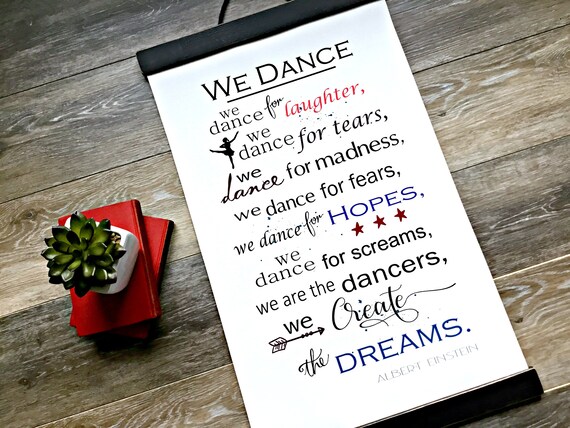 Canvas Wall Hanging We Dance Albert Einstein Quote Gift For Etsy