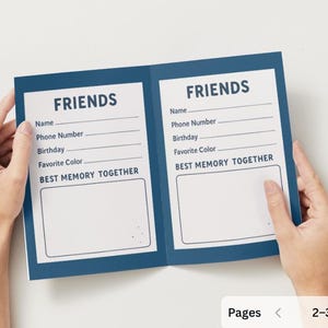 May include: A blue and white fill-in-the-blank friendship book. The book is open, revealing two pages with the word "FRIENDS" at the top, followed by prompts for name, phone number, birthday, favorite color, and best memory.
