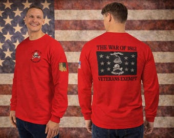 War of 1812 Veterans Long Sleeve T-Shirt – Don’t Tread On Me Patriotic Tee