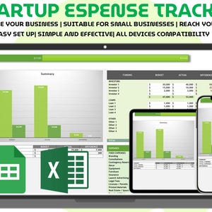 May include: A laptop, tablet, and smartphone display a green and white expense tracker interface. The text at the top reads "STARTUP EXPENSE TRACKER." The interface includes charts, graphs, and financial data, with icons for Google Sheets and Excel.
