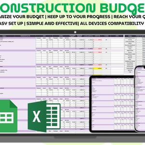 May include: A digital construction budget spreadsheet displayed on a laptop, tablet, and smartphone. The text reads CONSTRUCTION BUDGET, ORGANIZE YOUR BUDGET, KEEP UP TO YOUR PROGRESS, REACH YOUR GOALS, EASY SET UP, SIMPLE AND EFFECTIVE, ALL DEVICES COMPATIBILITY.
