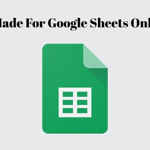 May include: A green document icon with a white grid, representing Google Sheets. The text "Made For Google Sheets Only" is displayed above the icon on a light gray background. This image is related to spreadsheets and data organization.