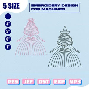 May include: An embroidery design for machines featuring two line drawings of a princess and a witch. The princess is pink and the witch is green. The image includes size options of 4", 5", 6", and 7".