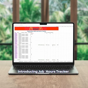 Pode incluir: Um laptop exibe uma planilha intitulada "September 2023 Job Hours Tracker" com o logotipo do McDonald's. A tela mostra dados em formato de grade. O texto "Introducing Job Hours Tracker" está na parte inferior do laptop.