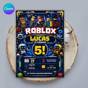 May include: A rectangular birthday invitation card featuring a dark blue digital theme with Roblox characters, the text ROBLOX LUCAS IS TURNING 5!, date, time, location, and RSVP details. The design includes colorful robot figures, gears, and building blocks.