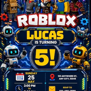 May include: A digital birthday invitation featuring Roblox characters, the text ROBLOX LUCAS IS TURNING 5!, date Sunday May 25, time 2:00 PM to 5:00 PM, location 123 Anywhere St, Any City, 12345, RSVP 123-456-7890, and the text LET'S BUILD AMAZING MEMORIES!