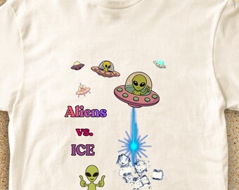 Aliens vs ICE funny UFO protest tee. Short sleeved 100% cotton casual classic shirt. Unisex T-shirt. Colorful anti ice sustainable clothing.