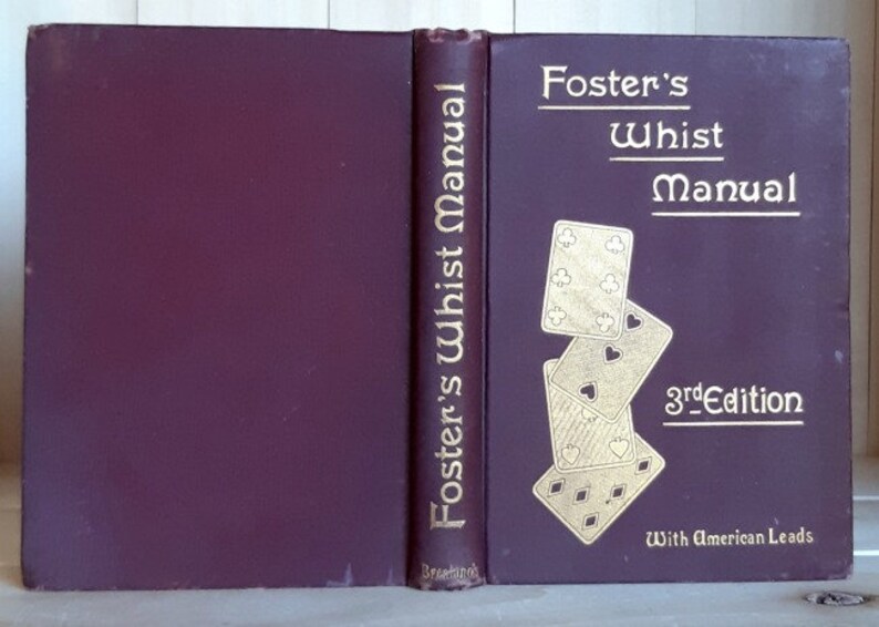 Fosters Whist Manual, Third Edition