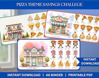 May include: Three colorful pizza-themed savings challenge printables. Each features a pizza shop illustration and pizza slice graphics. The text "PIZZA THEME SAVINGS CHALLENGE" and "INSTANT DOWNLOAD" are visible. The printables are designed for A6 binders and are printable PDFs.