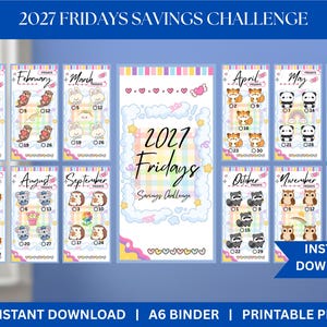 Może przedstawiać: Plik PDF do druku 2027 Fridays Savings Challenge do segregatora A6. Zestaw zawiera dwanaście miesięcznych trackerów z kolorowymi pastelowymi tłami, ilustracjami uroczych zwierząt i ponumerowanymi kółkami na każdy piątek 2027 roku.