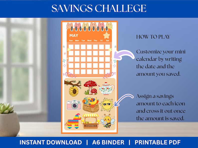 May include: A printable savings challenge with an orange border. The calendar is for May, with illustrations of a beehive, mushrooms, a teapot, a camera, a picnic basket, a sun, a bee, a pi&ntilde;ata, and a lemonade stand. Text reads "Savings Challenge".