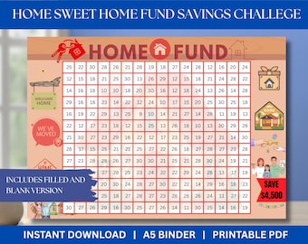 May include: A printable Home Fund Savings Challenge chart with a grid of numbers. The chart includes icons of a house, keys, and a family, with the text "Home Fund" at the top. The chart is designed to help save $4,500.