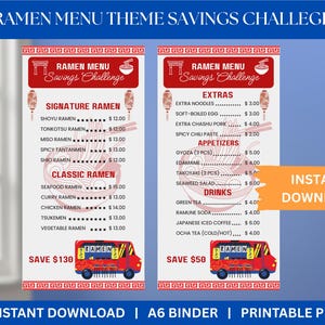 May include: A digital ramen menu savings challenge printable PDF. The menu features signature and classic ramen options, extras, appetizers, and drinks. The design includes a red ramen shop bus and the text "Instant Download".