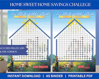 May include: Two printable savings challenge charts with a house design. The charts have a grid pattern for tracking savings, with the text "My Home Sweet Home Savings Challenge" at the top. The image includes the text "Save $10,000".