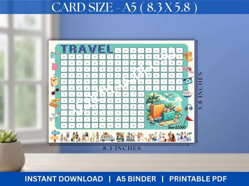 May include: A travel-themed savings tracker with a grid of squares, measuring 8.3 inches wide and 5.8 inches high. The word "TRAVEL" is at the top. The design includes illustrations of luggage, a camera, and a beach scene.