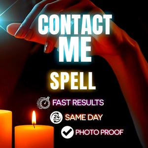 Contact Me Spell Same Day Casting Make Him Text Me Break No Contact Spell Unblock Me Spell Photo Proof