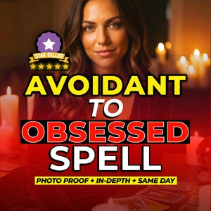 Avoidant to Obsessed Love Spell Same Day Casting, Twin Flame Attraction & Romantic Magnetism Ritual, Real Spell Caster Photo Proof