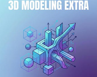 3D Modeling Extra
