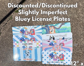 Discounted/Discontinued/Imperfect Bluey License Plates, Full Size, Slightly Imperfect, Oopsie