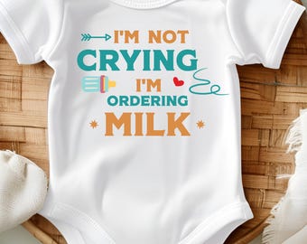 Funny Baby Onesie: I'm Ordering Milk - Newborn Gift