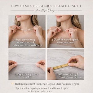 May include: An instructional graphic titled HOW TO MEASURE YOUR NECKLACE LENGTH by Ava Hope Designs. It features four steps using a white string and a yellow wooden ruler to determine necklace length in inches, with text explaining the process.