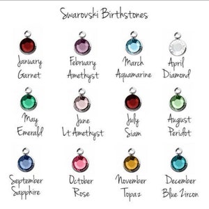 Puede incluir: Gr&aacute;fico de piedras de nacimiento Swarovski para cada mes del a&ntilde;o. Enero: Granate, Febrero: Amatista, Marzo: Aguamarina, Abril: Diamante, Mayo: Esmeralda, Junio: Amatista clara, Julio: Siam, Agosto: Peridoto, Septiembre: Zafiro, Octubre: Rosa, Noviembre: Topacio, Diciembre: Circonita azul.