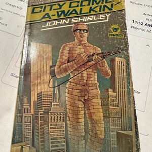 Vintage City Come A-Walkin science fiction book by John Shirley a novel set in San Francisco of the future 1980 first printing PB