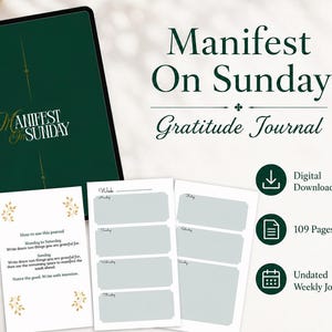 Pode incluir: Um diário de gratidão digital Manifest On Sunday com capa verde-escura e texto dourado, duas páginas internas brancas com blocos de escrita cinza-claros e ícones indicando download digital, 109 páginas e um formato de diário semanal sem data.
