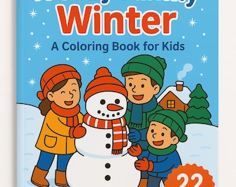 Libro para colorear familiar de invierno acogedor: 22 páginas imprimibles para la diversión navideña de los niños.