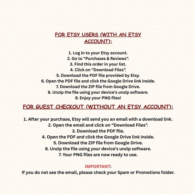 May include: A digital instruction guide on a light cream background with dark red text. It outlines steps for Etsy users to download files via Google Drive, including logging into an account, accessing Purchases & Reviews, and unzipping files for use.