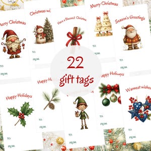 May include: A collection of 22 Christmas gift tags with various festive designs. Each tag features holiday greetings like "Merry Christmas" and "Happy Holidays," along with illustrations of Santa, snowmen, and ornaments. The tags include space to write "To" and "From."