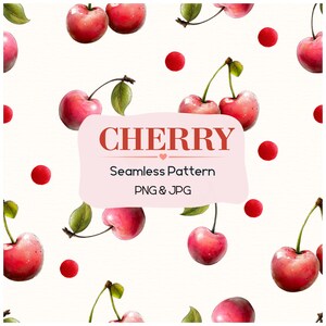May include: A seamless pattern of watercolor cherries, with green leaves and red dots on a white backdrop. The design includes the word "CHERRY" and "Seamless Pattern" in a pink banner. The pattern is available in PNG & JPG formats.