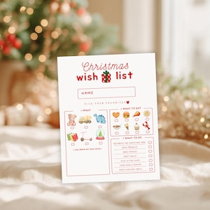 May include: A white Christmas wish list with red text and illustrations. The top reads "Christmas wish list" with a gift graphic. Sections include "I want," "I want to eat," and "I want to do," with checkboxes for each item.