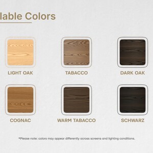 May include: Image showcasing six wood stain color options: Light Oak, Tabacco, Dark Oak, Cognac, Warm Tabacco, and Schwarz. Each color is displayed within a square frame, with the color name below. The text "Avalable Colors" is at the top.