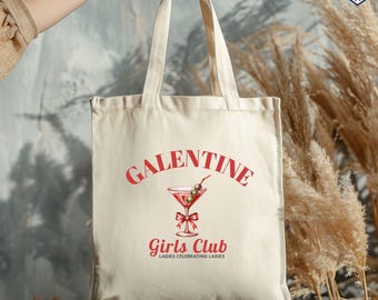 Galentine's Day Tote Bags, Tote Bags for Friend Valentine's Day or Girls Night Out Favors, Galentine Gifts, Reusable Cotton Tote Bag 15x16