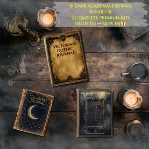 Peut inclure: Un ensemble de journaux Dark Academia avec trois kits premium. L'image présente trois journaux de style antique avec des titres tels que "Victorian Gothic Journal" et "Celestial Journal". Des bougies et une loupe sont également visibles.