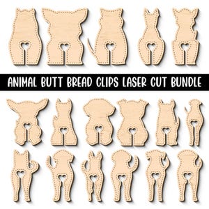 Animal Bread Clips SVG Bundle | Cute Butt Laser Cut Files | Bread Bag Toggles Svg | Glowforge Files | Bag Sealer Digital Download