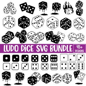 May include: A collection of dice designs in black and white, including classic six-sided dice, dice with dripping effects, and flat dice faces. The text "Ludo Dice SVG Bundle" is displayed in a purple banner, with "45+ Designs" in the corner.