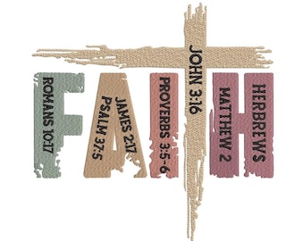 May include: An embroidered design featuring the word "FAITH" in stylized, textured letters. A cross shape is above the word. The design includes text from various biblical verses, such as Romans 10:17 and John 3:16, in a variety of colors.