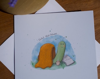 Norfolk sayings | illustrated Snail | blank card | slow yew down