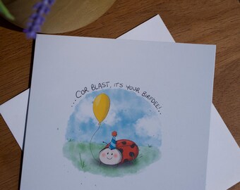 Norfolk sayings | Illustrated ladybird | blank card | birthday card | cor blast it’s your birfdee