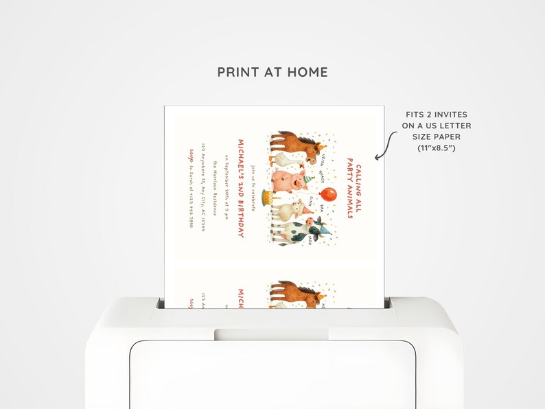 May include: A white sheet of paper with a colorful farm animal-themed birthday invitation is being printed. The invitation features a horse, pig, cow, and other animals. The text reads "Calling All Party Animals" and "Michael's 2nd Birthday."
